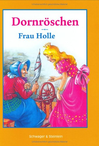 Dornröschen. Frau Holle. Books