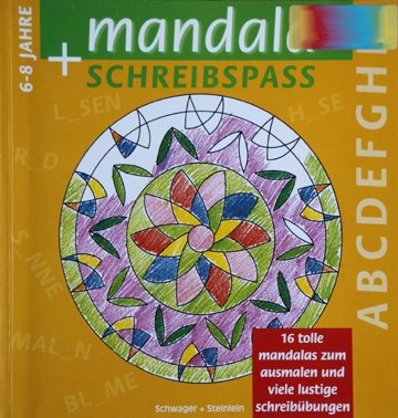 Mandala und Schreibspass. 16 tolle Mandalas und viele lustige Schreibübungen, Bd 2 Books