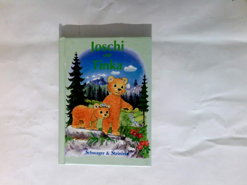 Joschi und Tinka. Meine schönsten Tiergeschichten Books