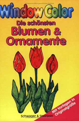 Product Image: Die schönsten Blumen & Ornamente: Window Color
