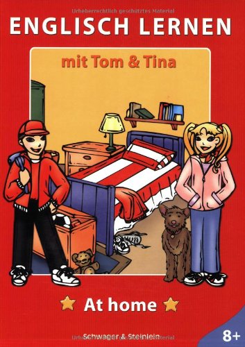 Englisch lernen mit Tom & Tina - At home Politics & History