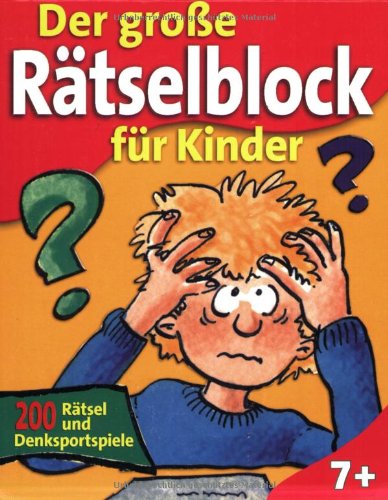 Der grosse Rätselblock für Kinder: 200 Rätsel und Denksportspiele Tiptoi & Games