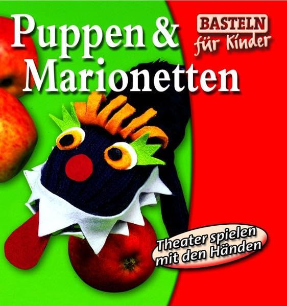 Puppen & Marionetten (Basteln für Kinder) Non-fiction