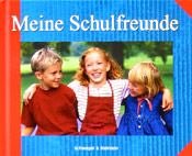 Product Image: Meine Schulfreunde