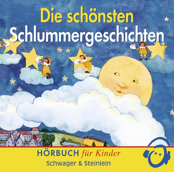 Die schönsten Schlummergeschichten: Hörbuch für Kinder Novels & Short Stories