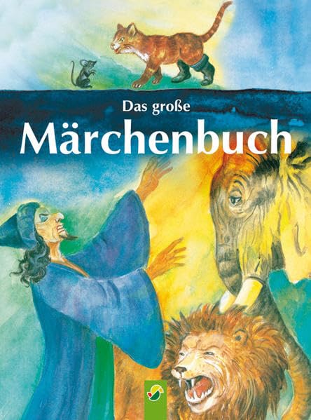 Das große Märchenbuch Fairy Tales & Legends
