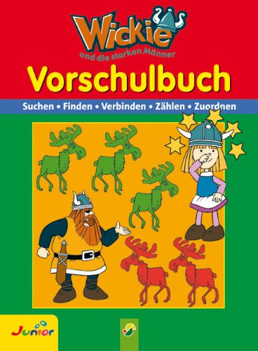Vorschulbuch Wickie und die starken Männer: Suchen, Finden, Verbinden, Zählen, Zuordnen Non-fiction