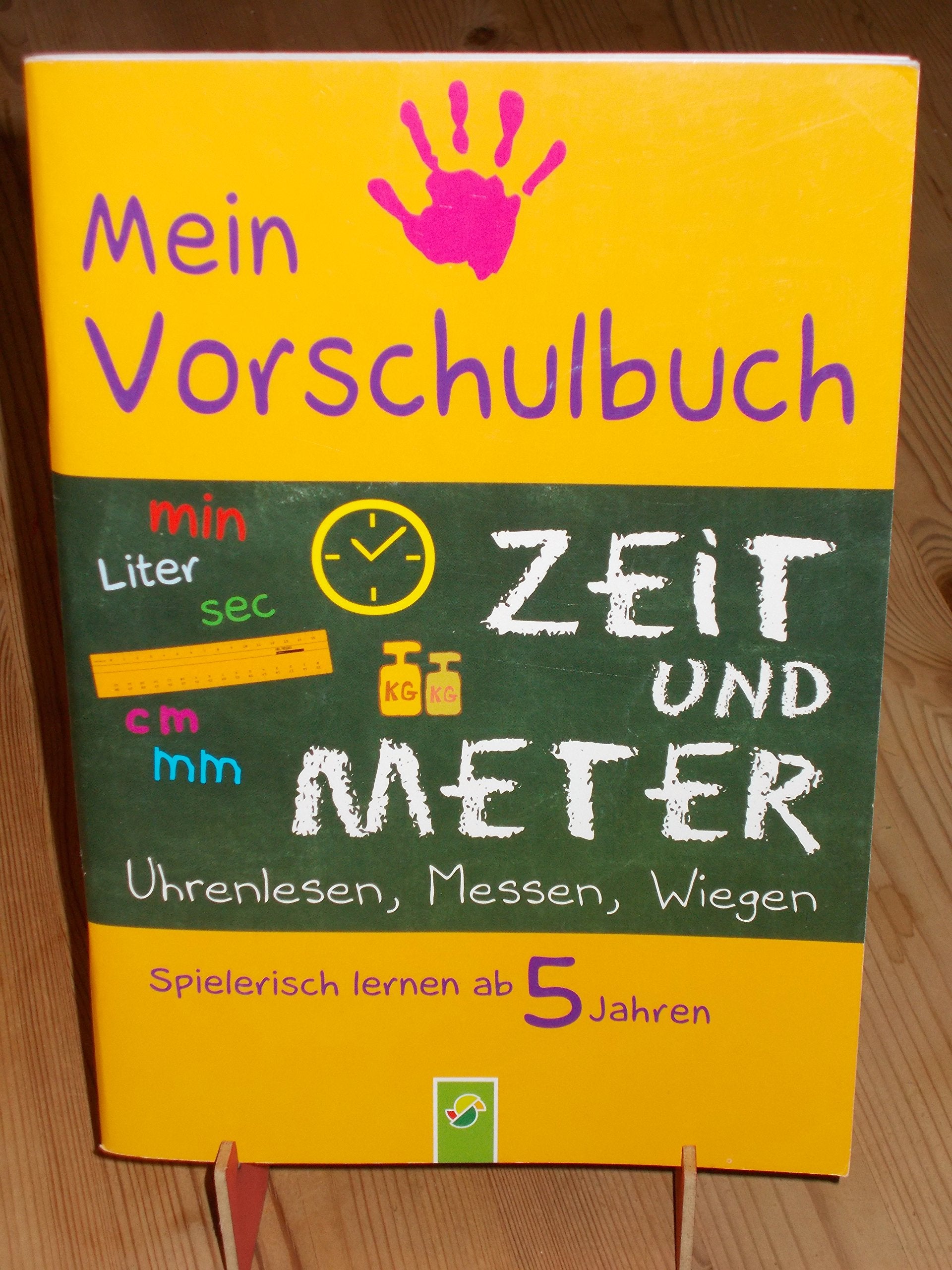 Mein VorschulBook Zeit und Meter, Uhrenlesen, Messen, Wi,,, Book Books