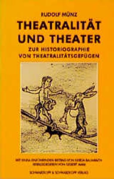 Theatralität und Theater. Zur Historiographie von Theatralitätsgefügen Film, Art & Culture