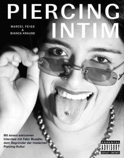 Piercing Intim - Mein kleines Geheimnis: Ein sinnlicher Bildtextband. Mit einem exklusiven Interview mit Fakir Musafar, dem Begründer der modernen Piercing-Kultur Leisure, Home & Garden