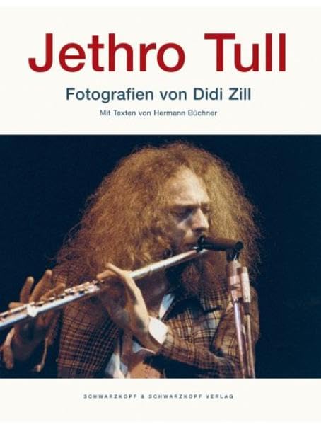 Jethro Tull: Photographs by Didd Zill Pop culture