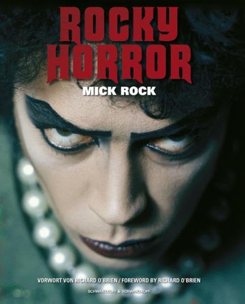 Rocky Horror: Das Buch zum Kultfilm Film, Art & Culture