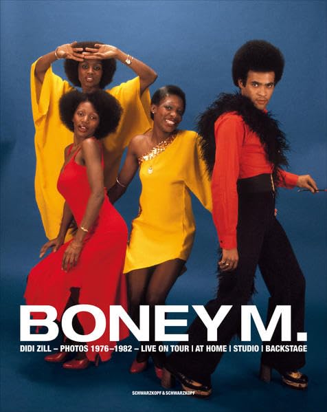 Boney M.: Live on Tour - at Home - Studio - Backstage. Dt. /Engl. Pop culture