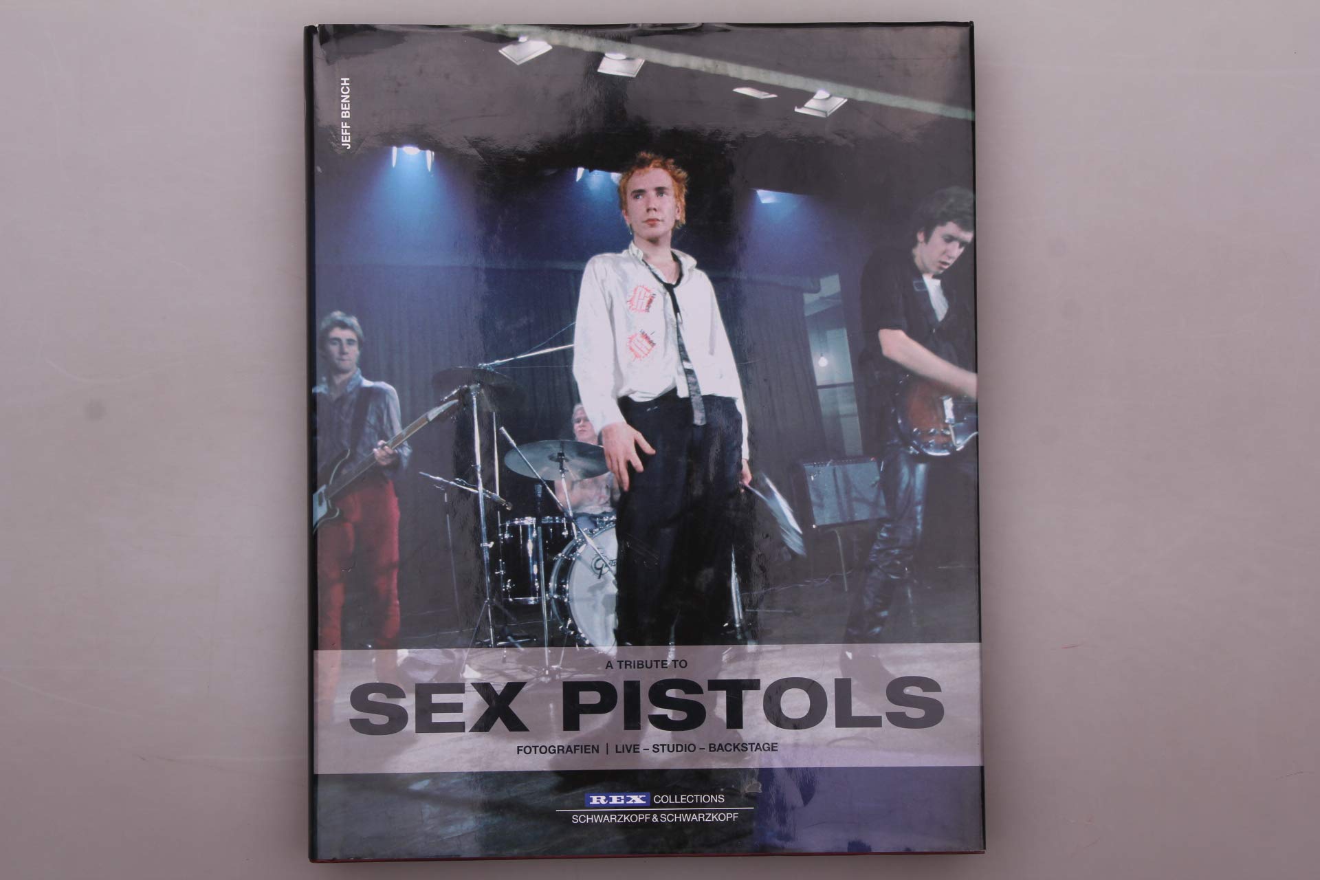 A Tribute to Sex Pistols: Fotografien aus der REX-Collection Pop culture