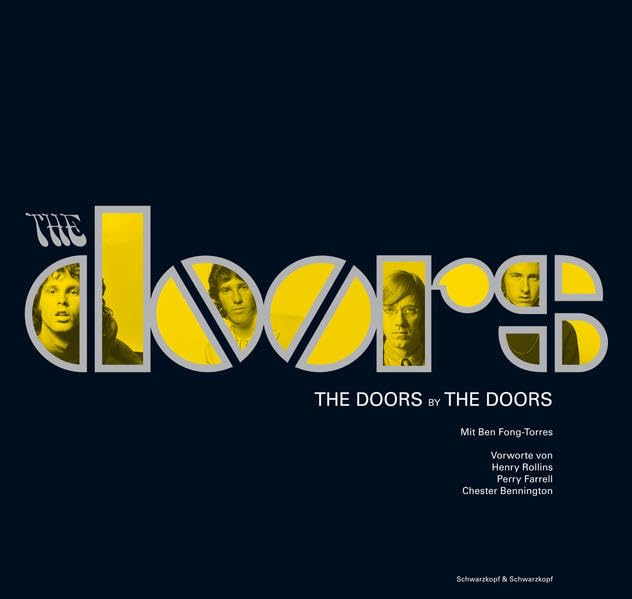 The Doors by The Doors: Die illustrierte autorisierte Biographie der Band Pop culture