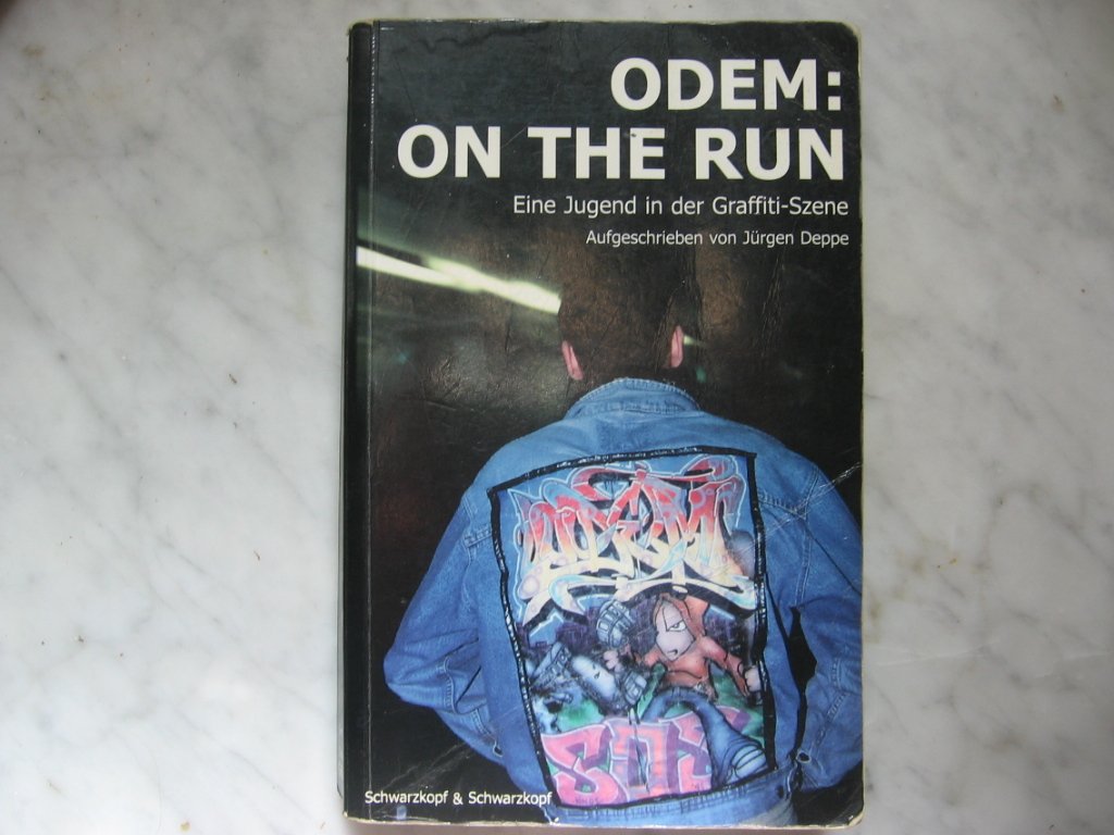 Odem - On The Run: Eine Jugend in der Graffiti-Szene Personalities