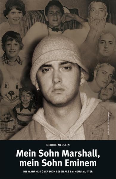 Mein Sohn Marshall, mein Sohn Eminem: Die Wahrheit über mein Leben als Eminems Mutter Pop culture