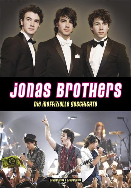 JONAS BROTHERS: Die inoffizielle Geschichte Pop culture