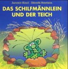 Das Schilfmännlein und der Teich Books