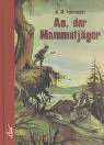 Ao der Mammutjäger Novels & Short Stories for children