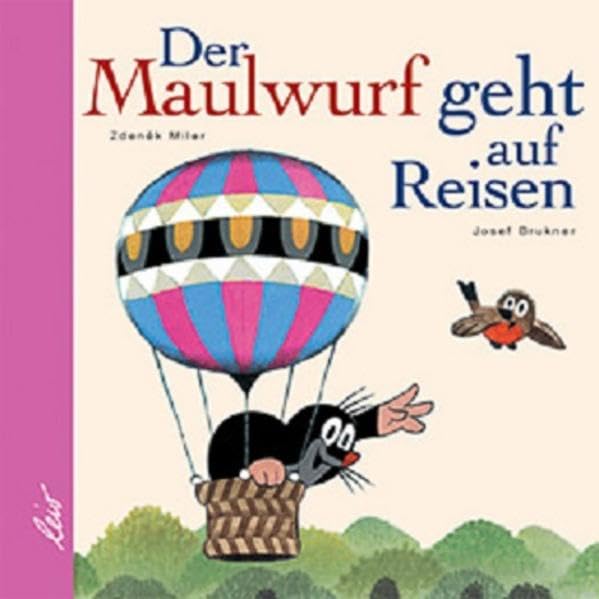 Der Maulwurf geht auf Reisen Novels & Short Stories