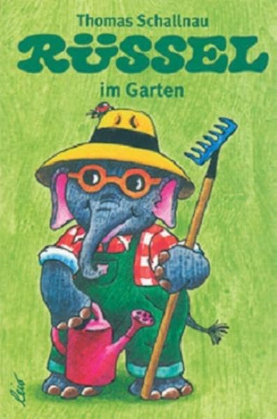 Rüssel im Garten Children's books