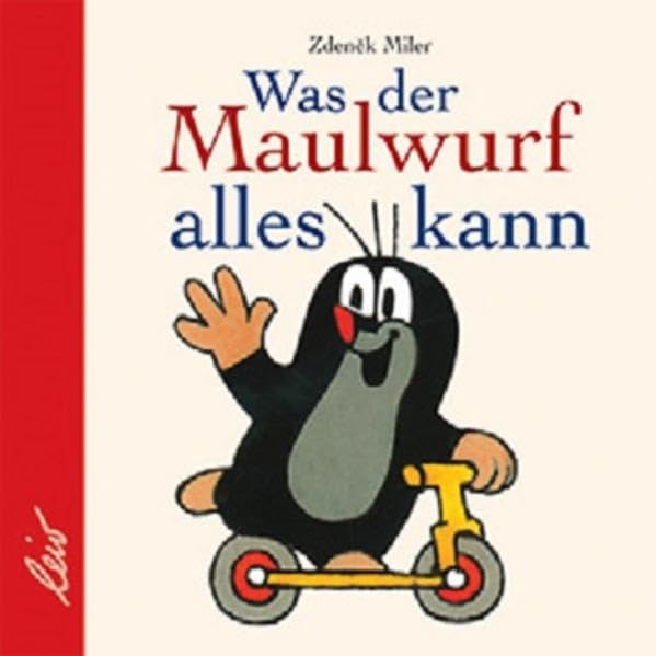 Was der Maulwurf alles kann Children's books