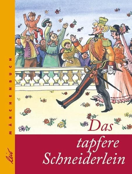 Das tapfere Schneiderlein Fairy Tales & Legends