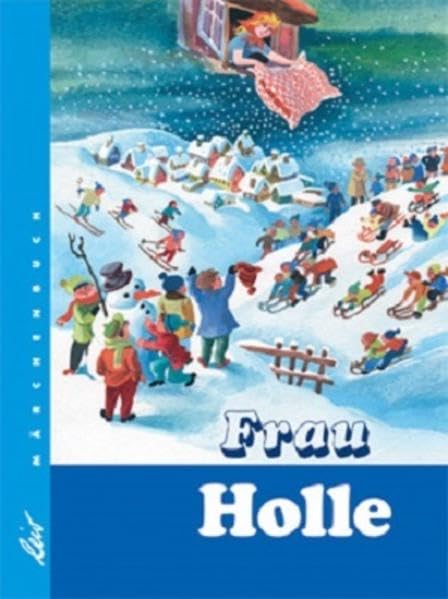 Frau Holle Fairy Tales & Legends