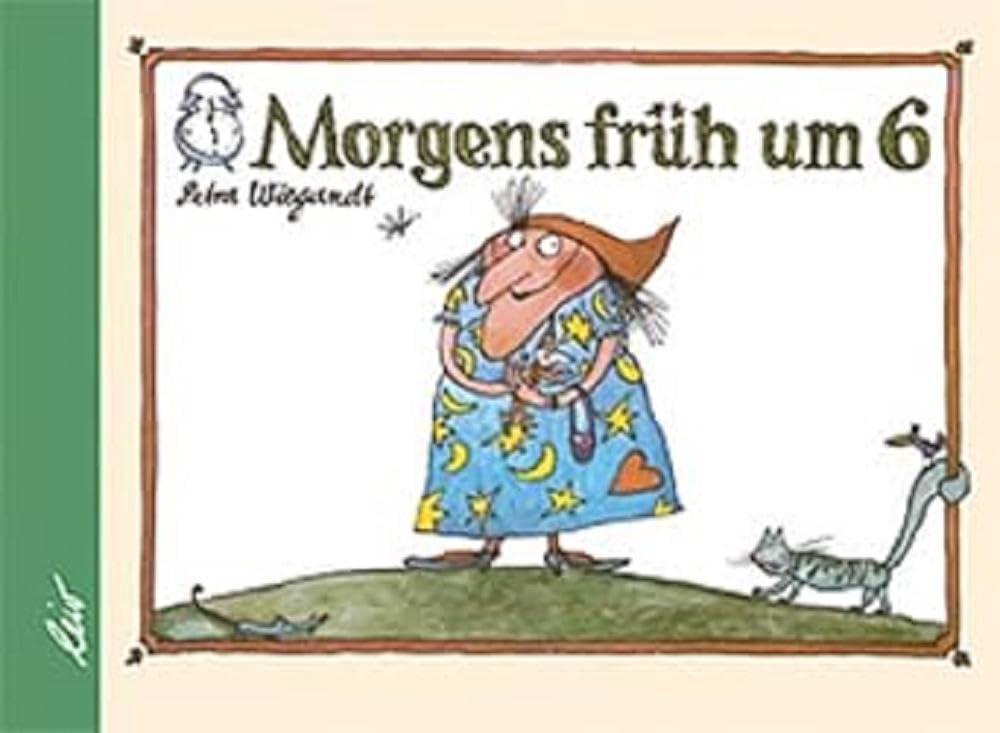 Morgens früh um 6 Children's books