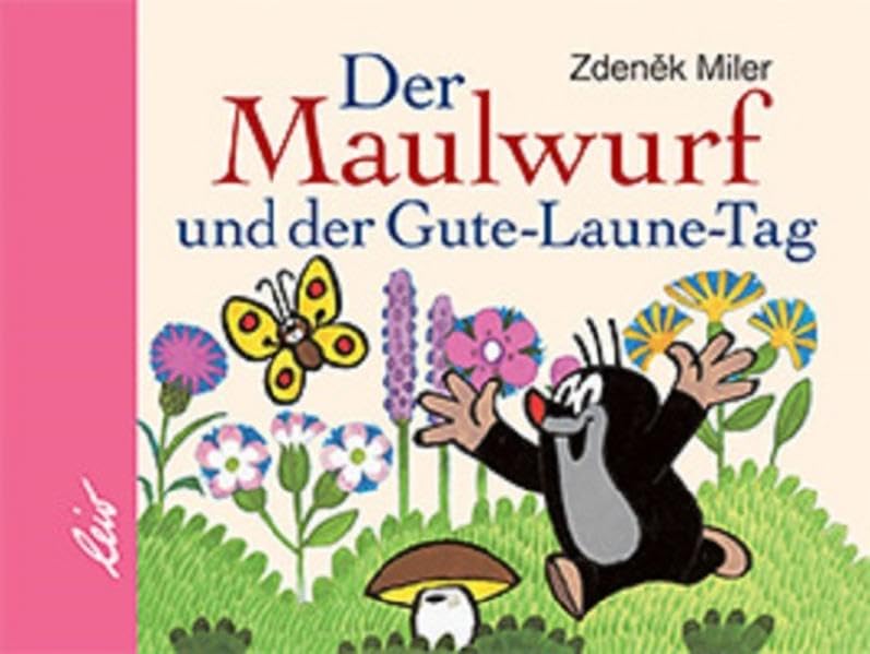 Der Maulwurf und der Gute-Laune-Tag (Mini) Children's books