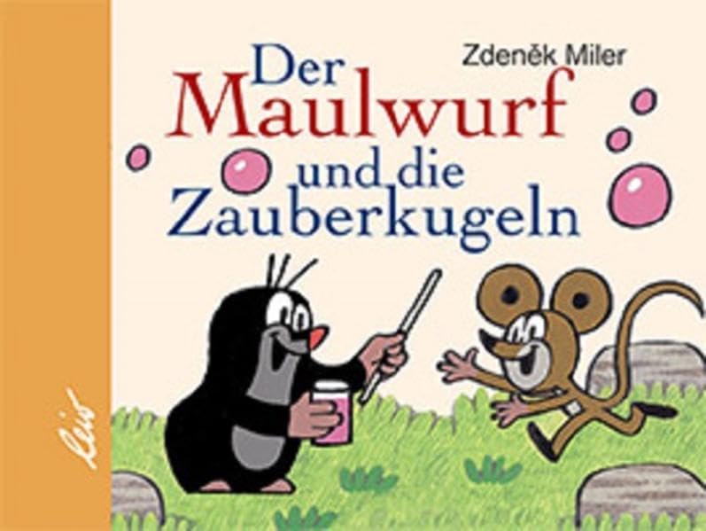 Der Maulwurf und die Zauberkugeln Children's books