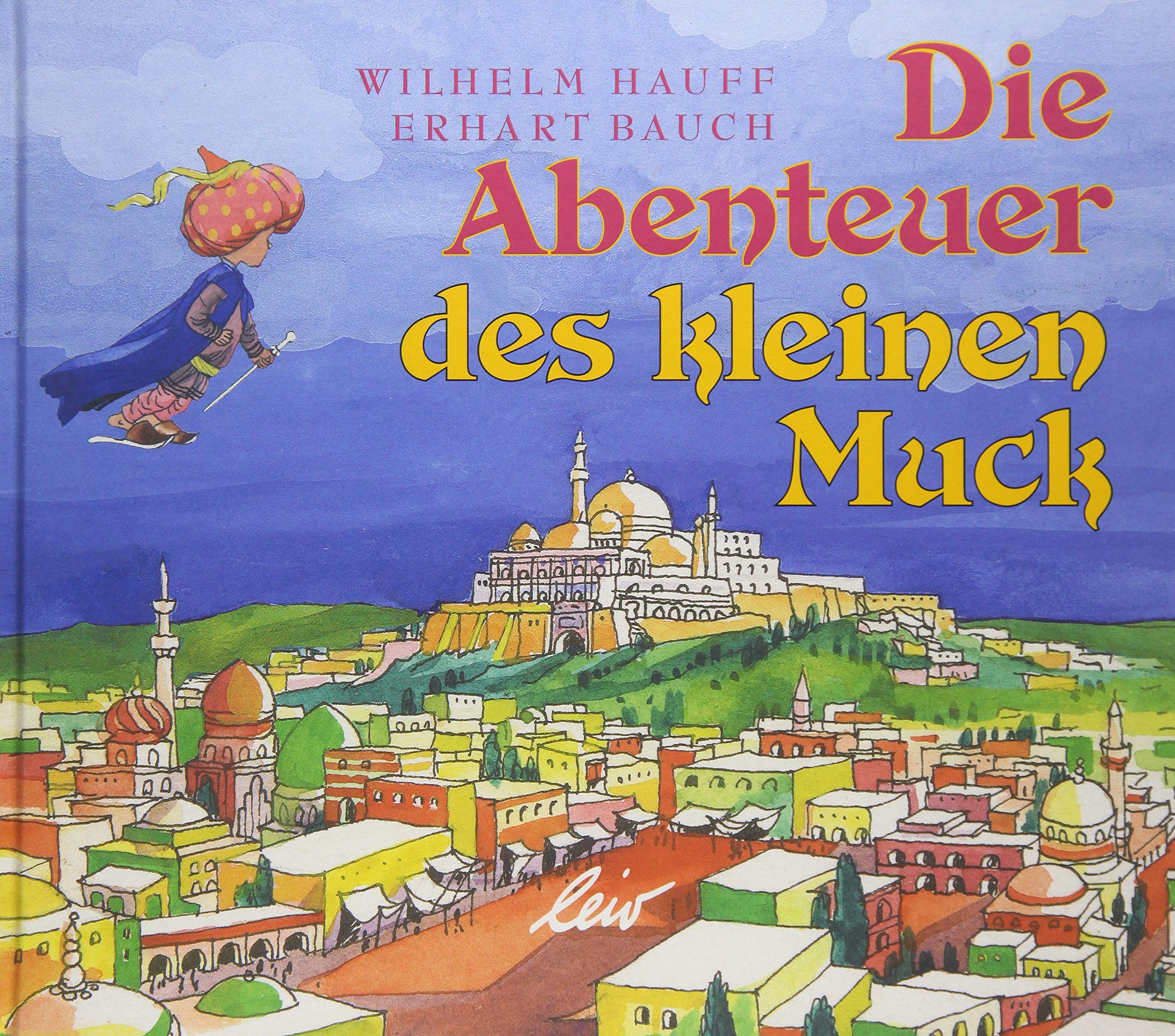 Die Abenteuer des kleinen Muck Non-fiction