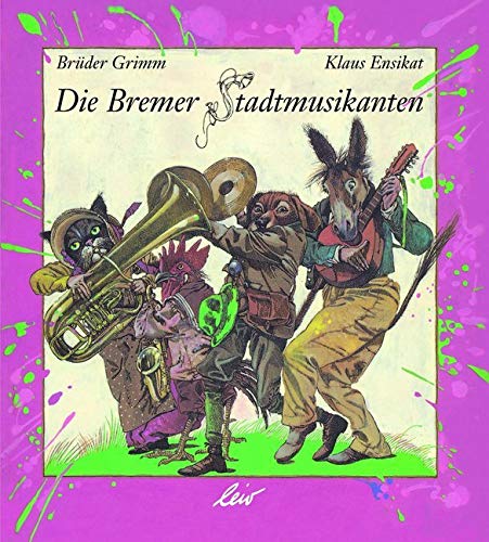 Die Bremer Stadtmusikanten Fairy Tales & Legends