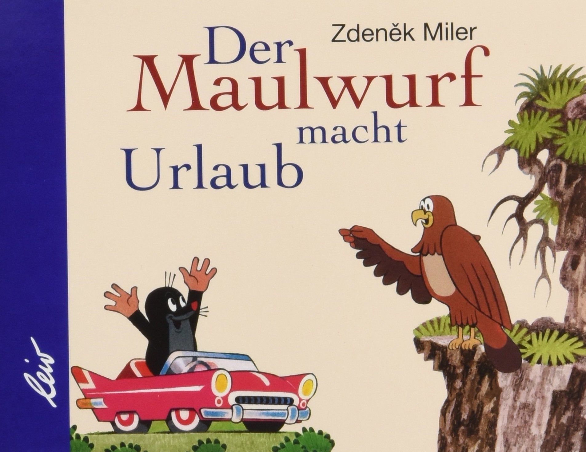 Der Maulwurf macht Urlaub book