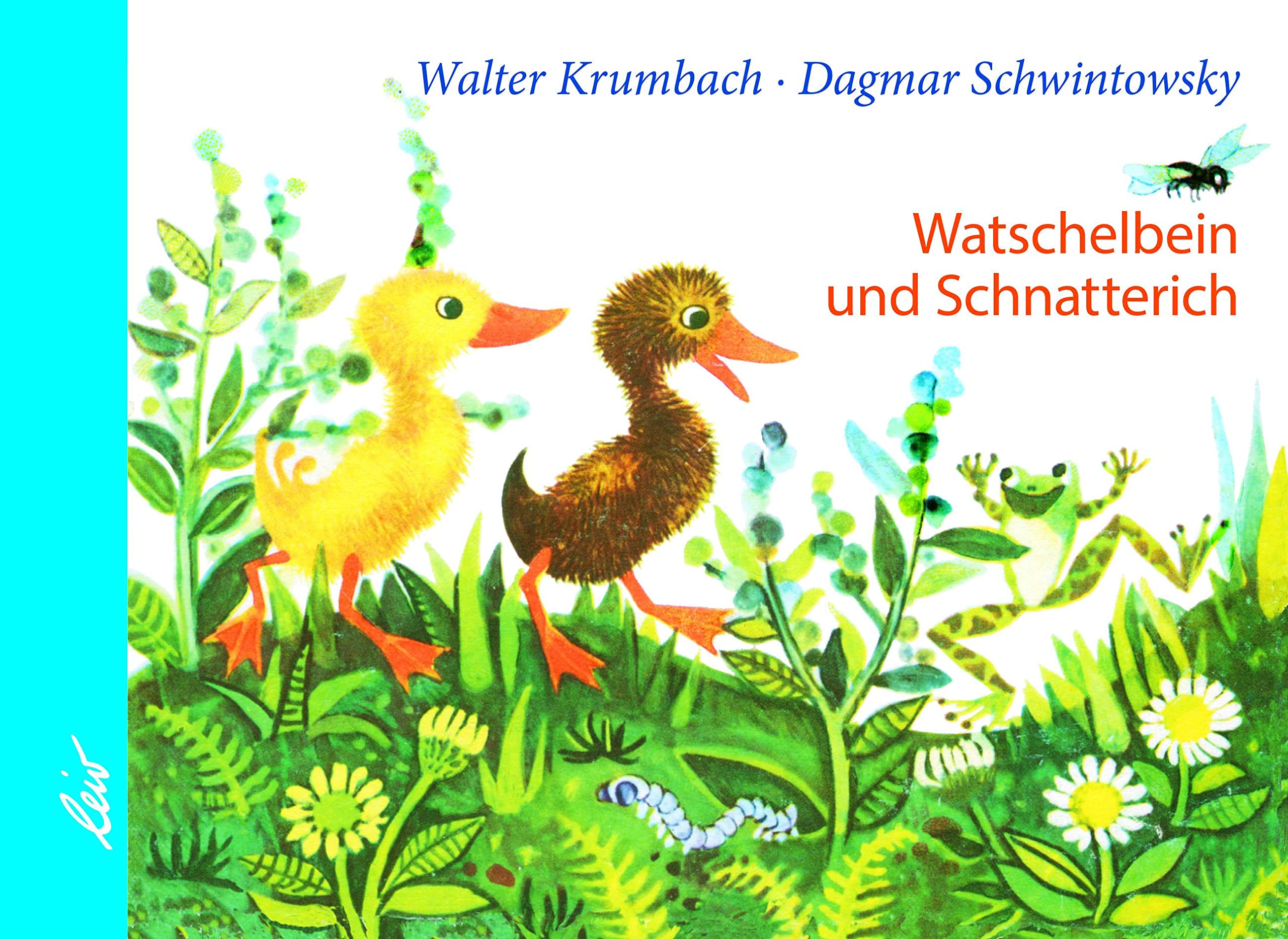 Watschelbein und Schnatterich Non-fiction