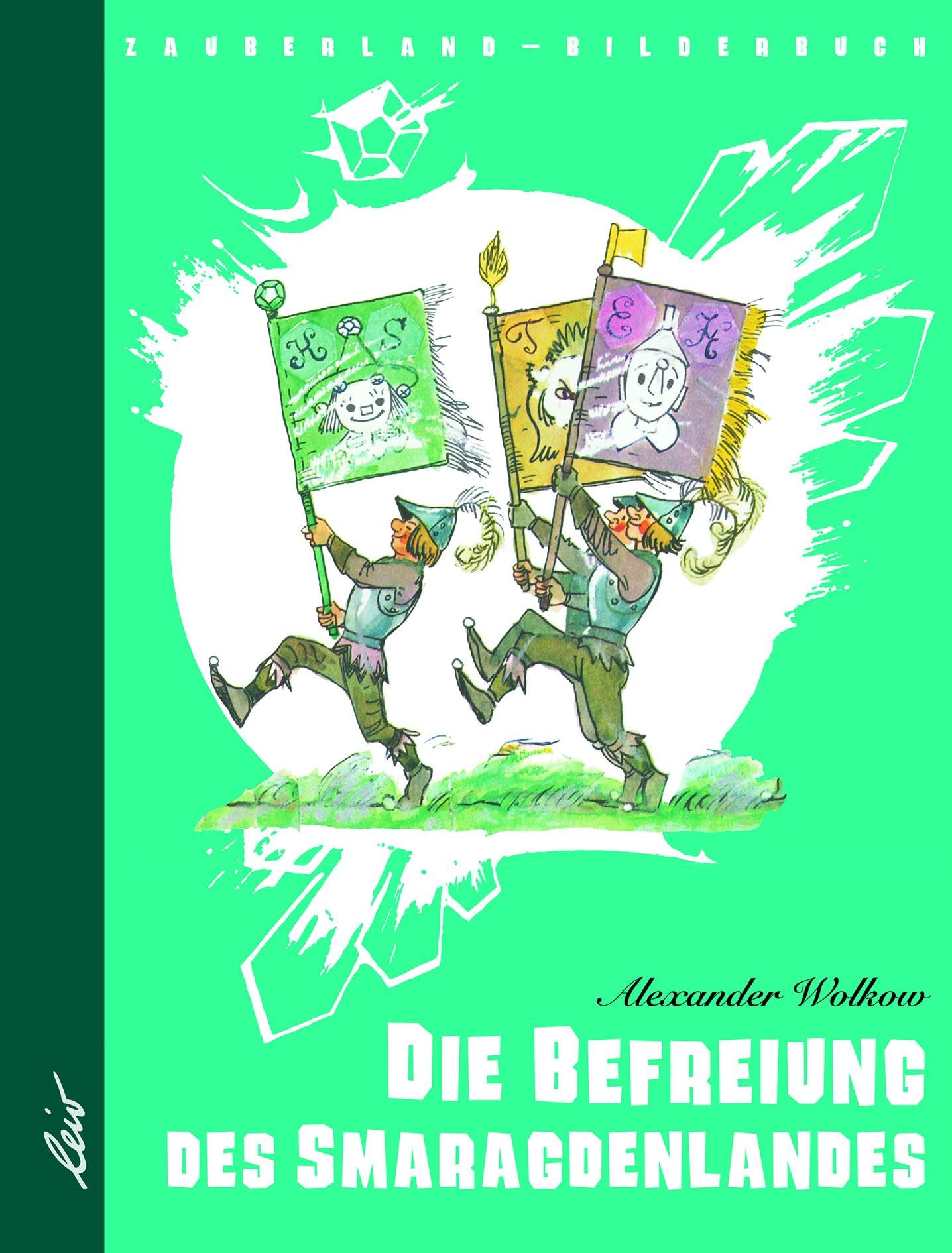 Die Befreiung des Smaragdenlandes Children's books
