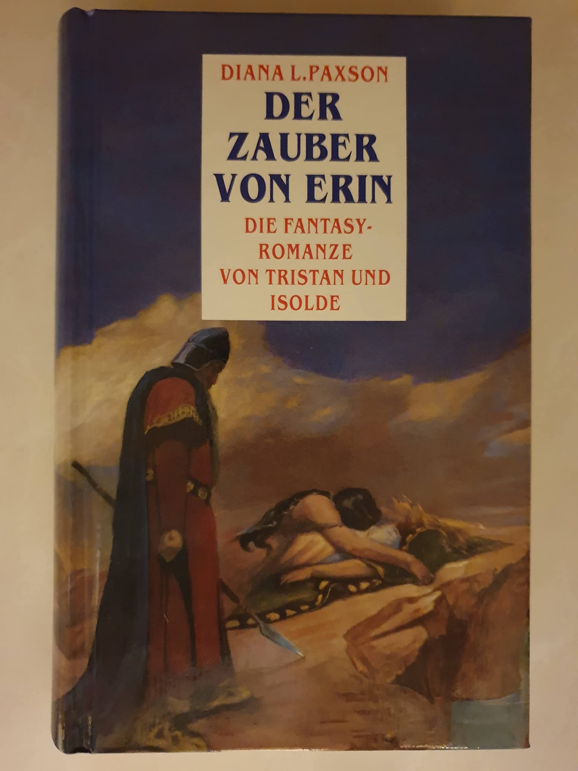 Der Zauber von Erin. Die Fantasy-Romanze von Tristan und Isolde Contemporary literature Books