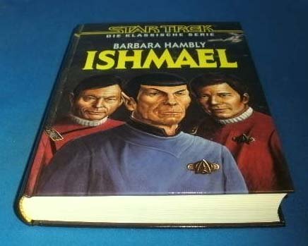 Ishmael. Star Trek. Die klassische Serie. Fantasy & Sci-Fi