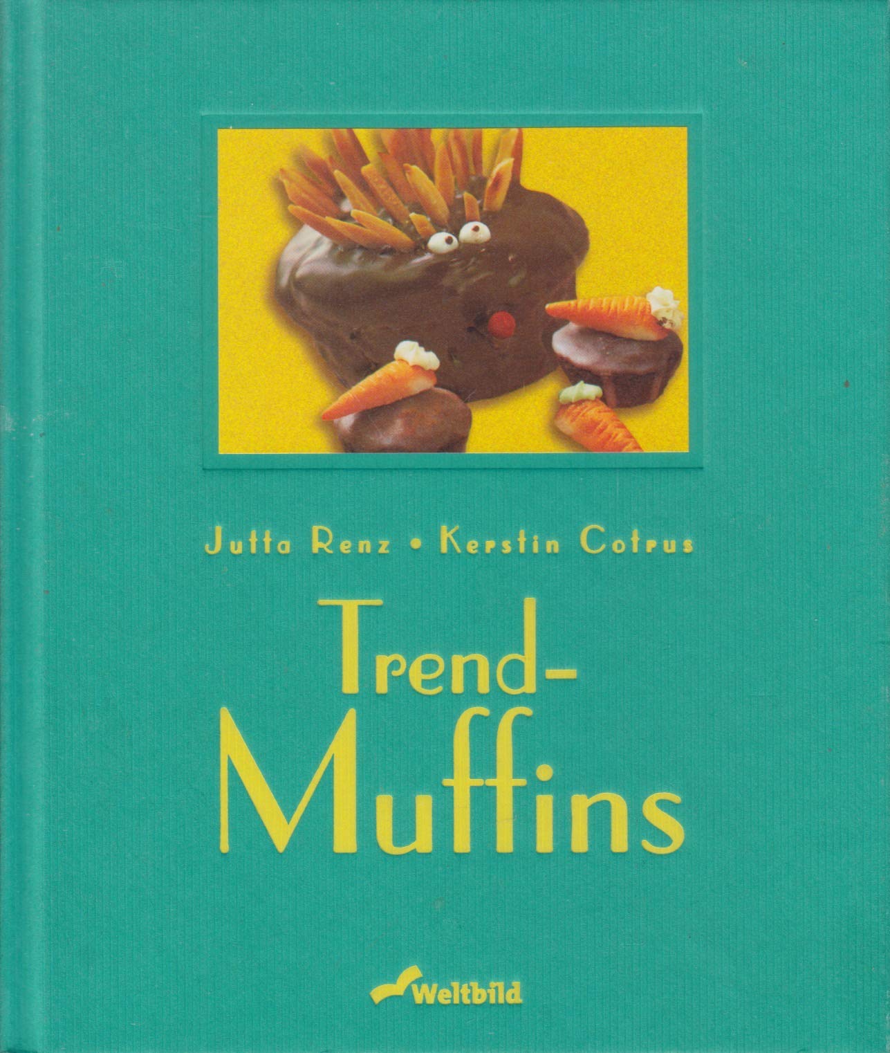 Trend-Muffins Cooking & Enjoying Books