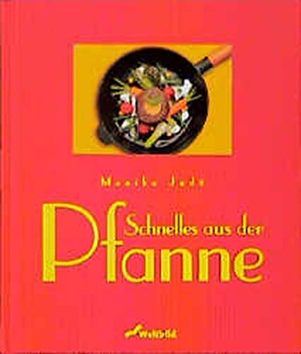 Schnelles aus der Pfanne Books