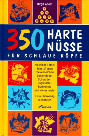 350 harte Nüsse: Für schlaue Köpfe Leisure & Fun