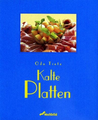 Kalte Platten - Tietz, Oda book