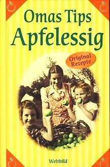 Omas Apfelessig-Tipps Self-help