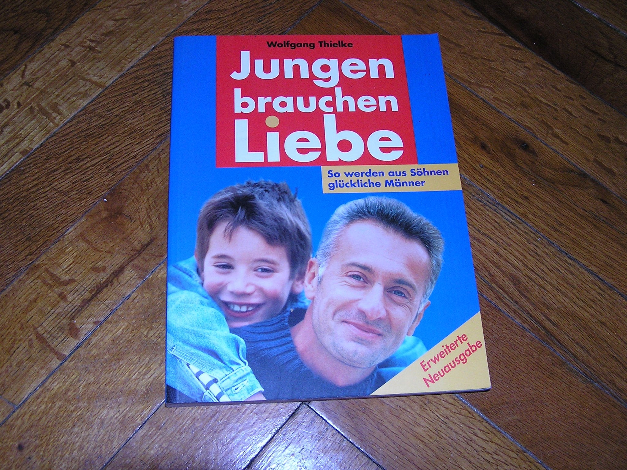 Jungen brauchen Liebe Social Sciences