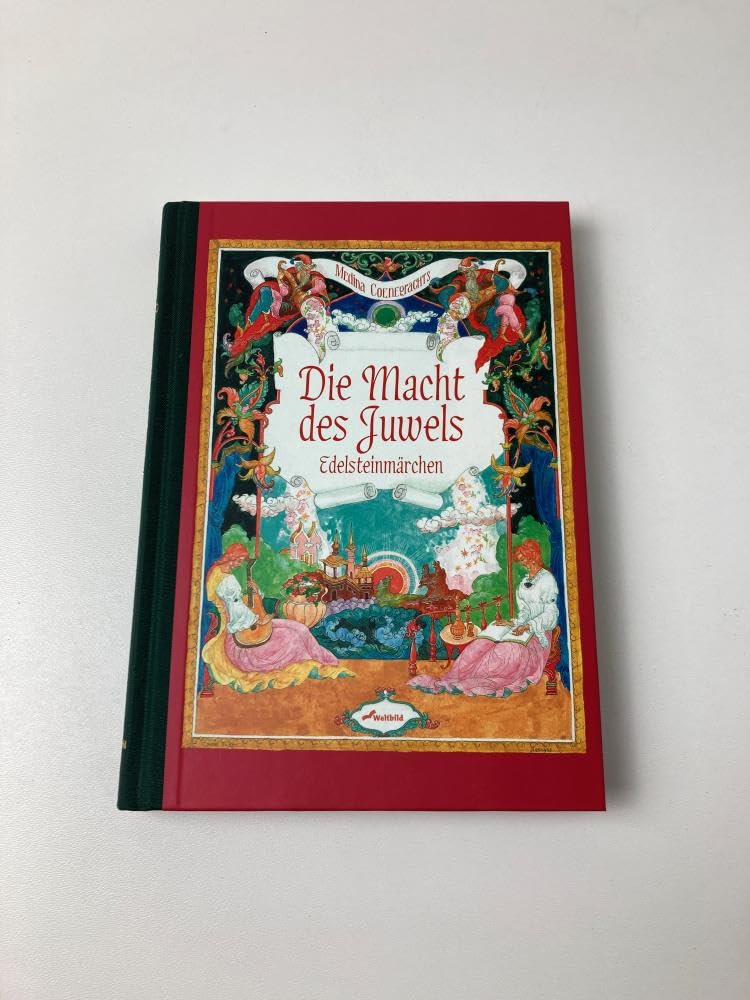 Die Macht des Juwels: Edelsteinmärchen Fairy Tales & Legends