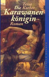Die Karawanenkönigin Historical Fiction