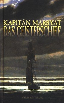 Kapitän Frederick Marryat DAS GEISTERSCHIFF Books