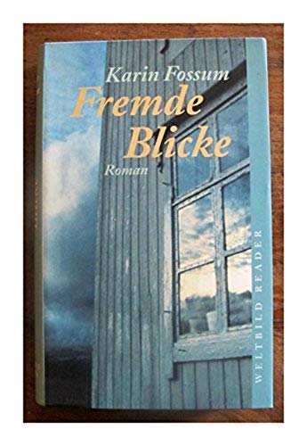 Fremde Blicke : Roman. Books