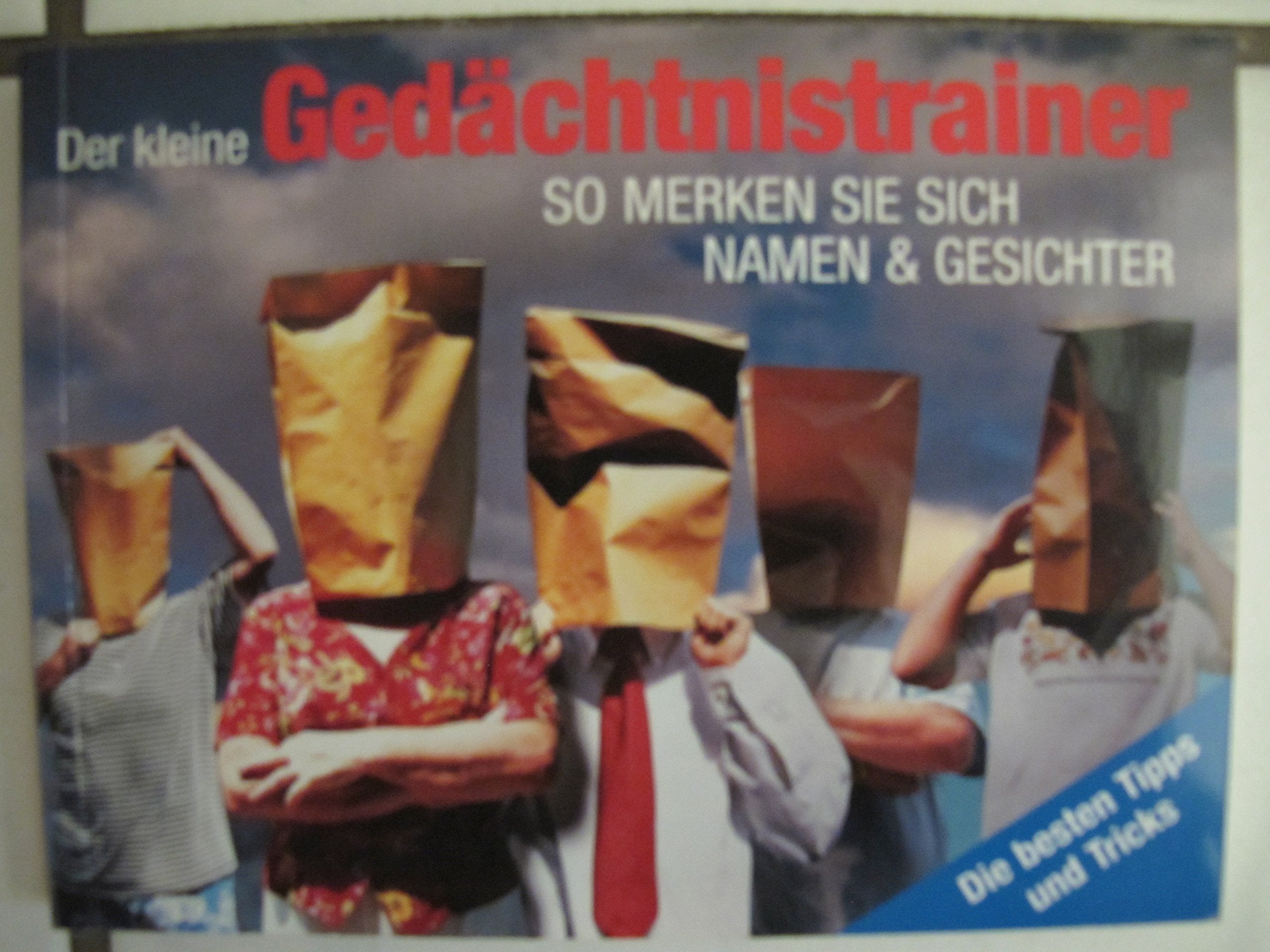 Der kleine Gedächtnistrainer: So merken Sie sich Namen und Gesichter Books